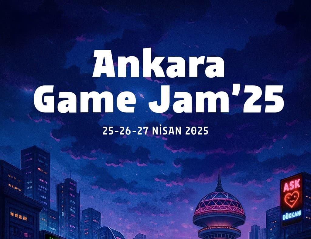 Ankara Game Jam'25
